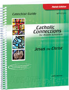 Jesus the Christ Catechist Guide