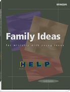 Family Ideas for Ministry with Young Teens