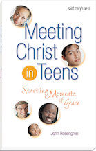Meeting Christ in Teens