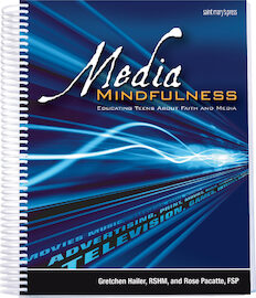 Media Mindfulness