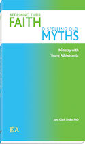 Affirming Their Faith, Dispelling Old Myths
