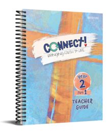 Connect! Teacher Guide - Year 2, Part 1