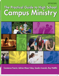 The Practical Guide to High School Campus Ministry