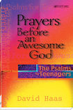 Prayers Before an Awesome God