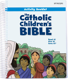 The Catholic Children's Bible Activity Booklet Joanna Dailey