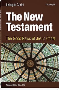 The New Testament: The Good News of Jesus Christ
