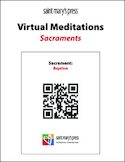 Virtual Meditations: Sacraments 