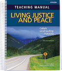 Teaching Manual for Living Justice and Peace, Second Edition