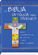 La Biblia Católica para Jóvenes