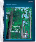 Teaching Manual for Growing in Christian Morality