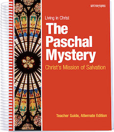 The Paschal Mystery: Christ's Mission of Salvation