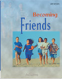 Becoming Friends