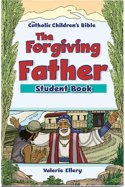 The Forgiving Father Student Book