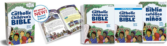 The Catholic Children's Bible, newly revised! | Saint Mary's Press