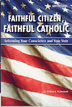 Faithful Citizen, Faithful Catholic