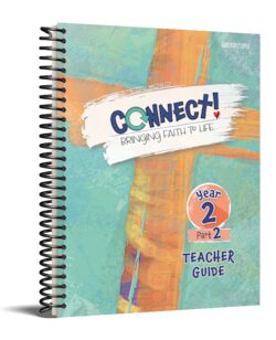 Connect! Teacher Guide - Year 2, Part 2