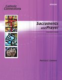 Sacraments and Prayer
