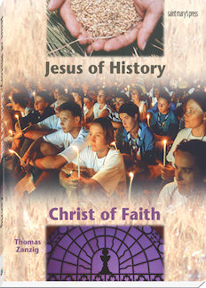 Jesus of History, Christ of Faith