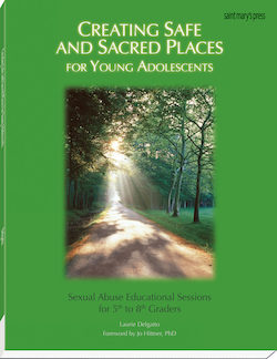 Creating Safe and Sacred Places for Young Adolescents
