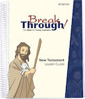 New Testament Leader Guide for Breakthrough!