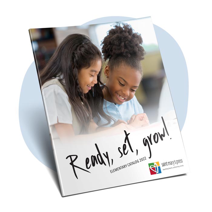 Saint Mary's Press The Catholic Bible Publisher for Teens and Children