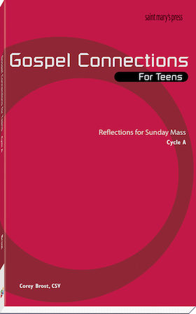 Gospel Connections for Teens-Cycle A