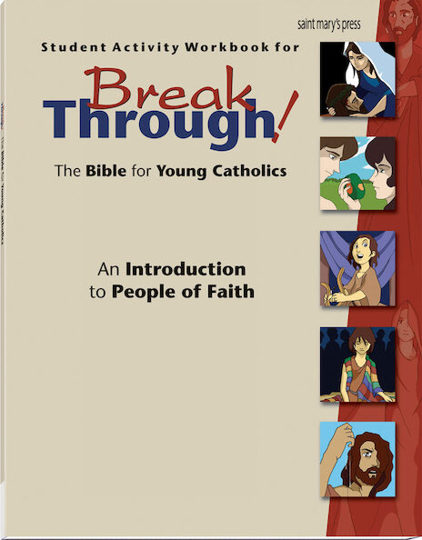 Student Activity Workbook for Breakthrough! The Bible for Young Catholics