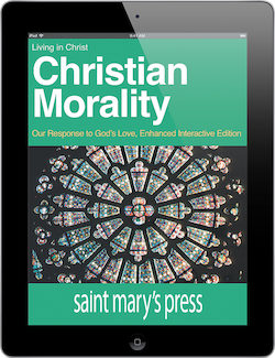 Christian Morality: Our Response to God’s Love