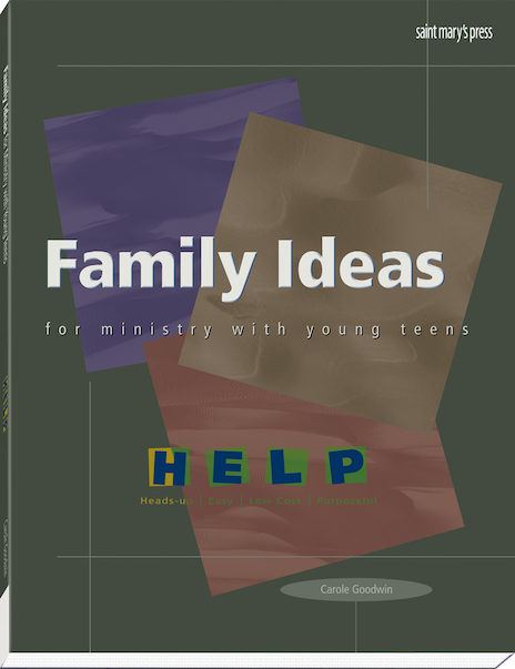 Family Ideas for Ministry with Young Teens