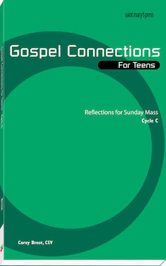 Gospel Connections for Teens-Cycle C