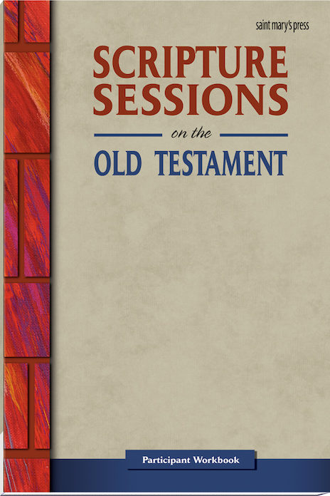 Scripture Sessions on the Old Testament (Participant Workbook)