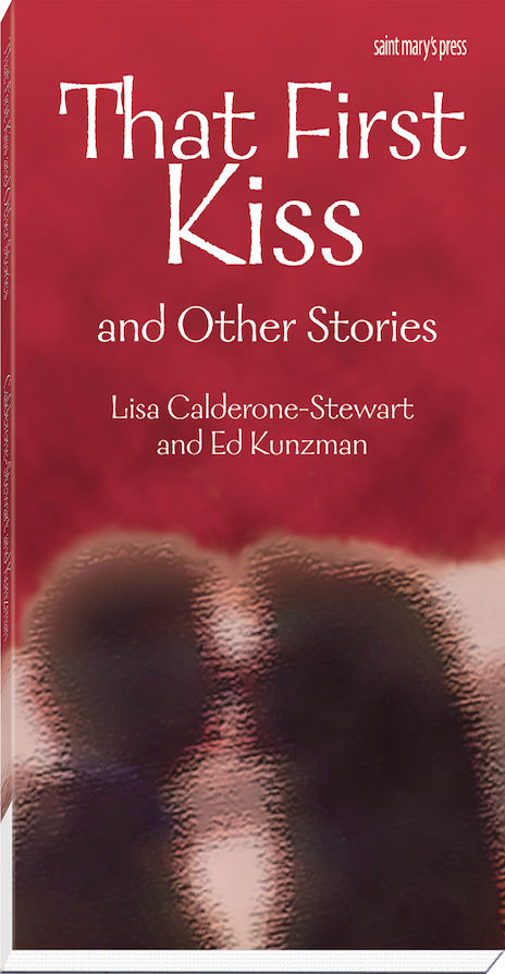 That First Kiss and Other Stories