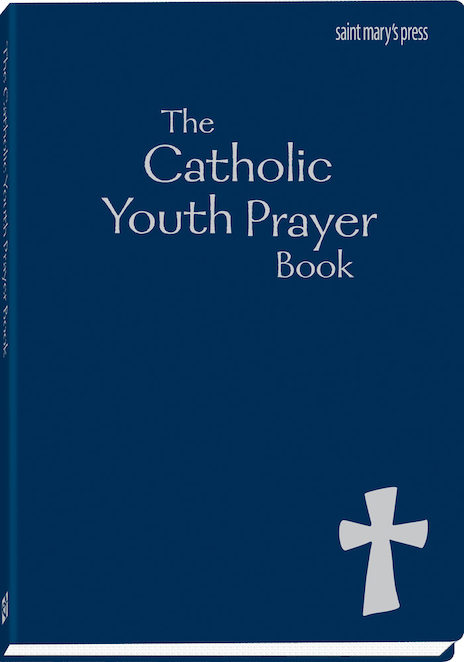 The Catholic Youth Prayer Book