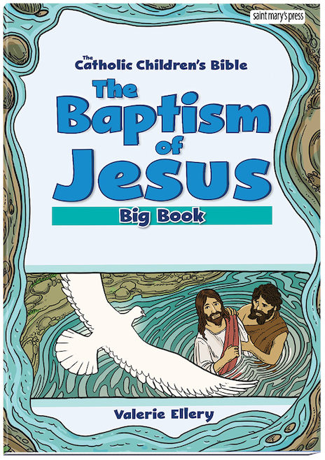 The Baptism of Jesus Bible Big Book