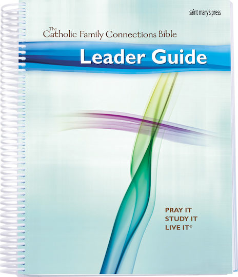 Leader Guide for The Catholic Family Connections Bible