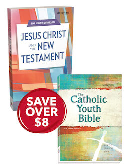 Jesus Christ and the New Testament and The Catholic Youth Bible (NABRE) Bundle