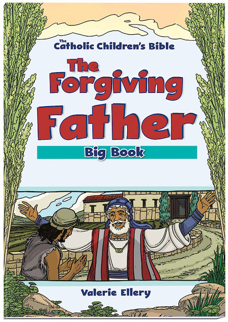 The Forgiving Father Bible Big Book