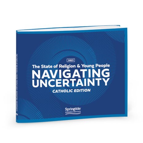 The State of Young People & Religion 2021, Catholic Edition: Navigating Uncertainty