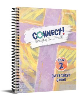 Connect! Catechist Guide - Year 2
