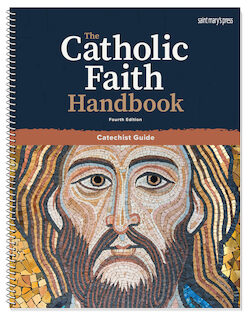 Catechist Guide, The Catholic Faith Handbook, 4th Edition