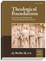 Theological Foundations, Revised Edition