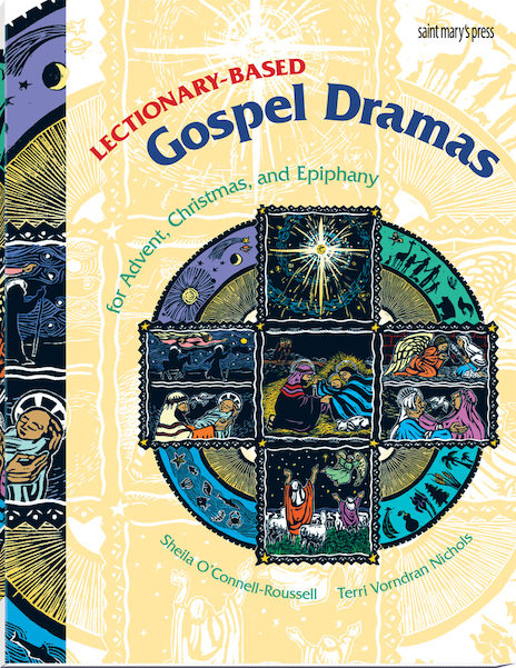 Lectionary-Based Gospel Dramas for Advent, Christmas, and Epiphany