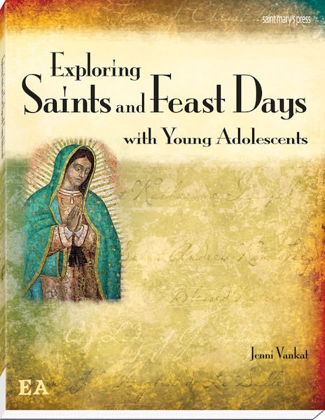 Exploring Saints and Feast Days with Young Adolescents