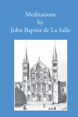 Meditations by John Baptist de La Salle