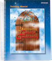 Teaching Manual for Understanding Catholic Christianity
