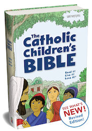 The Catholic Children's Bible, Second Edition (hardcover)
