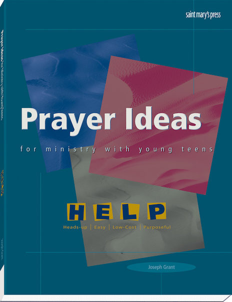 Prayer Ideas for Ministry with Young Teens