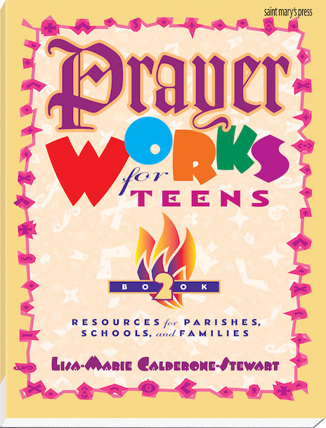 Prayer Works for Teens: Book 2