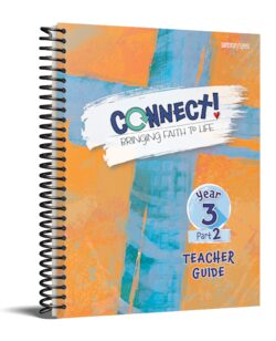 Connect! Teacher Guide - Year 3, Part 2