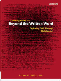 Teaching Guide for Beyond the Written Word